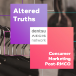 Altered Truths: a study of consumer behaviours post RMCO