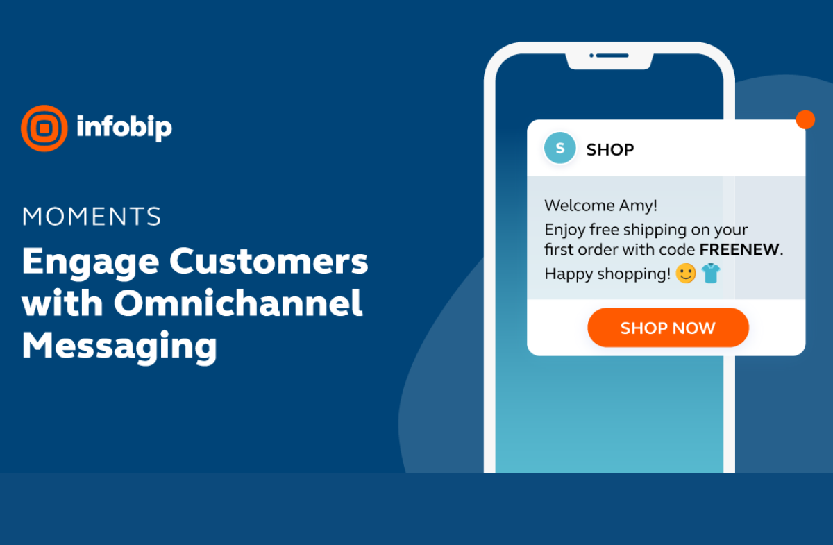 Infobip gets personal, launches ‘Moments’ on its latest omnichannel platform