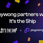 Paywong to Power Crypto Payments for Asia’s Largest Festival at Sea, IT’S THE SHIP