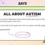 'All about autism' - SAYS champions Autism Awareness and provides platform for autistic Malaysians to share their stories