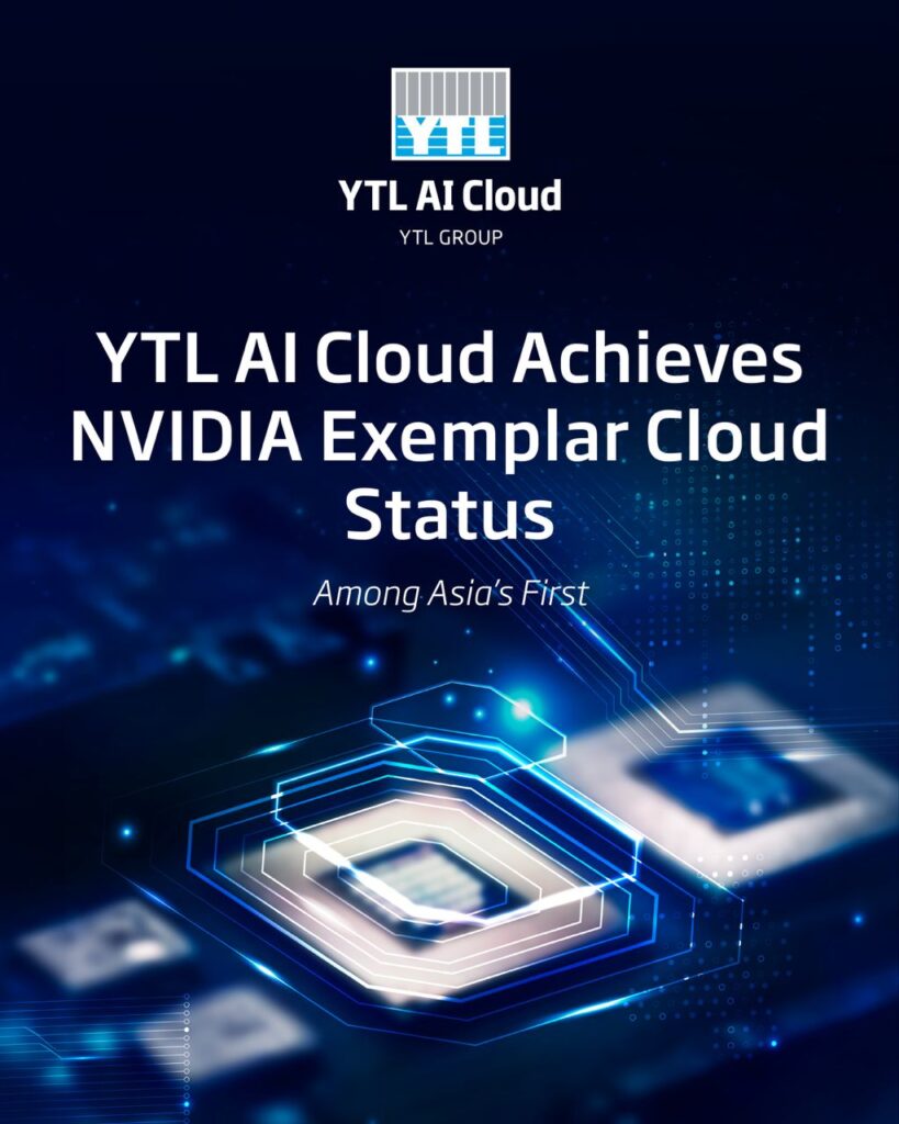image001 | YTL AI Cloud Among Asia’s First Cloud Providers to Achieve NVIDIA Exemplar Cloud Status